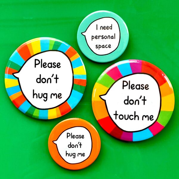 Large Please Don't Hug Me - Don't Touch Pin Badge Button